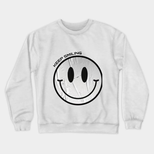 Keep smiling Crewneck Sweatshirt by The Introvert Space